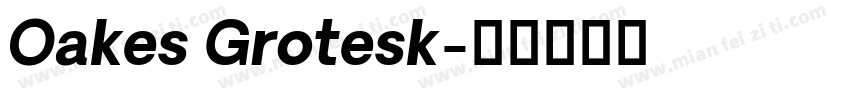 Oakes Grotesk字体转换
